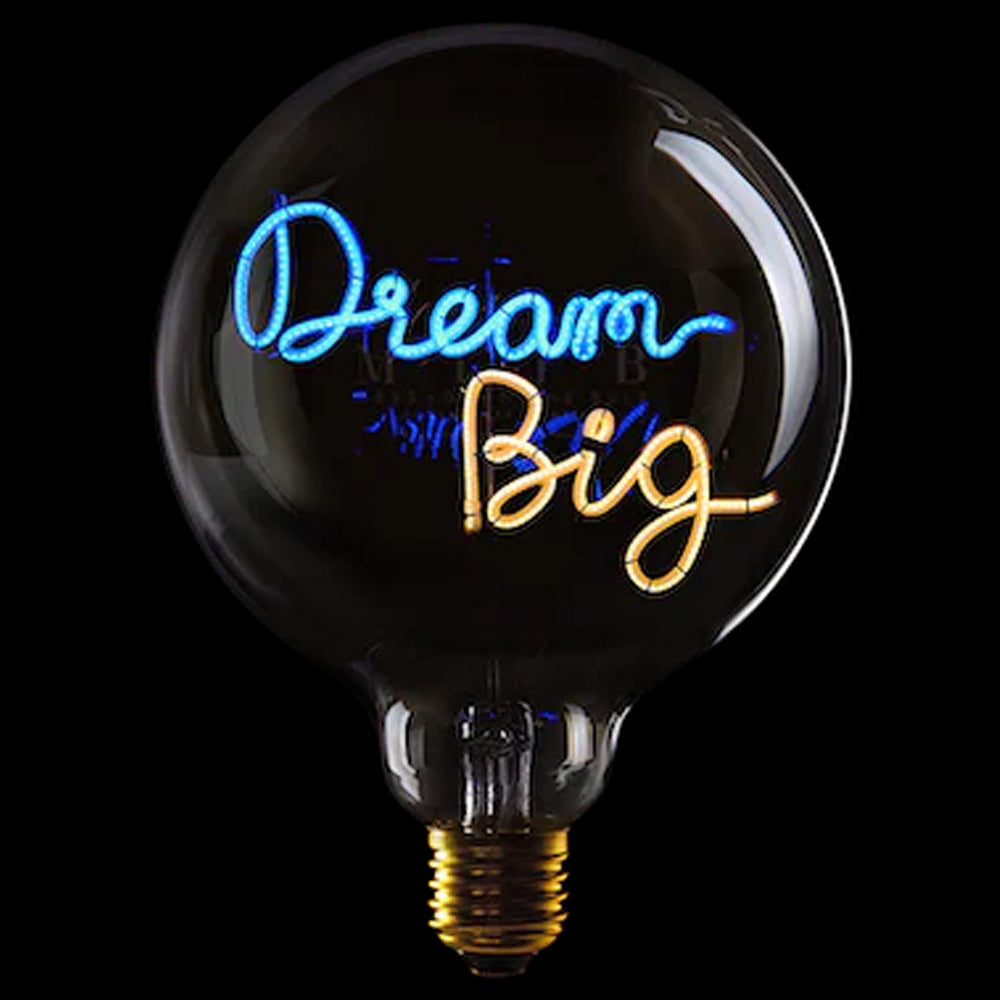 Message in the Bulb - Dream Big